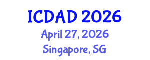 International Conference on Dementia and Alzheimer's Disease (ICDAD) April 27, 2026 - Singapore, Singapore International Conference on Dementia and Alzheimer's Disease (ICDAD) April 27, 2026 - Singapore, Singapore