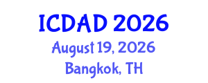 International Conference on Dementia and Alzheimer's Disease (ICDAD) August 19, 2026 - Bangkok, Thailand International Conference on Dementia and Alzheimer's Disease (ICDAD) August 19, 2026 - Bangkok, Thailand
