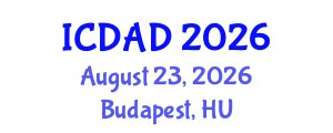 International Conference on Dementia and Alzheimer's Disease (ICDAD) August 23, 2026 - Budapest, Hungary International Conference on Dementia and Alzheimer's Disease (ICDAD) August 23, 2026 - Budapest, Hungary