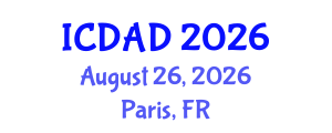 International Conference on Dementia and Alzheimer's Disease (ICDAD) August 26, 2026 - Paris, France International Conference on Dementia and Alzheimer's Disease (ICDAD) August 26, 2026 - Paris, France