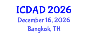 International Conference on Dementia and Alzheimer's Disease (ICDAD) December 16, 2026 - Bangkok, Thailand International Conference on Dementia and Alzheimer's Disease (ICDAD) December 16, 2026 - Bangkok, Thailand