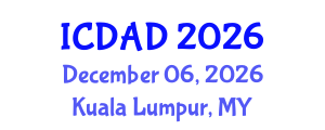 International Conference on Dementia and Alzheimer's Disease (ICDAD) December 06, 2026 - Kuala Lumpur, Malaysia International Conference on Dementia and Alzheimer's Disease (ICDAD) December 06, 2026 - Kuala Lumpur, Malaysia