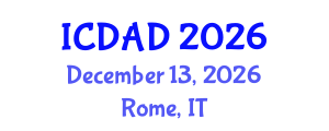 International Conference on Dementia and Alzheimer's Disease (ICDAD) December 13, 2026 - Rome, Italy International Conference on Dementia and Alzheimer's Disease (ICDAD) December 13, 2026 - Rome, Italy