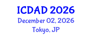 International Conference on Dementia and Alzheimer's Disease (ICDAD) December 02, 2026 - Tokyo, Japan International Conference on Dementia and Alzheimer's Disease (ICDAD) December 02, 2026 - Tokyo, Japan