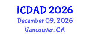 International Conference on Dementia and Alzheimer's Disease (ICDAD) December 09, 2026 - Vancouver, Canada International Conference on Dementia and Alzheimer's Disease (ICDAD) December 09, 2026 - Vancouver, Canada