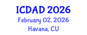 International Conference on Dementia and Alzheimer's Disease (ICDAD) February 02, 2026 - Havana, Cuba International Conference on Dementia and Alzheimer's Disease (ICDAD) February 02, 2026 - Havana, Cuba