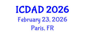 International Conference on Dementia and Alzheimer's Disease (ICDAD) February 23, 2026 - Paris, France International Conference on Dementia and Alzheimer's Disease (ICDAD) February 23, 2026 - Paris, France