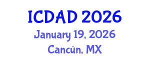 International Conference on Dementia and Alzheimer's Disease (ICDAD) January 19, 2026 - Cancún, Mexico International Conference on Dementia and Alzheimer's Disease (ICDAD) January 19, 2026 - Cancún, Mexico