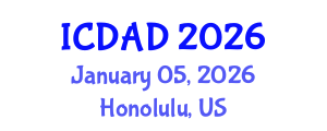 International Conference on Dementia and Alzheimer's Disease (ICDAD) January 05, 2026 - Honolulu, United States International Conference on Dementia and Alzheimer's Disease (ICDAD) January 05, 2026 - Honolulu, United States