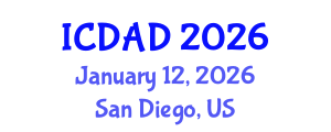 International Conference on Dementia and Alzheimer's Disease (ICDAD) January 12, 2026 - San Diego, United States International Conference on Dementia and Alzheimer's Disease (ICDAD) January 12, 2026 - San Diego, United States