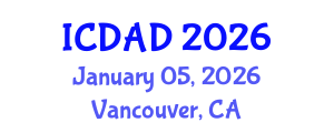 International Conference on Dementia and Alzheimer's Disease (ICDAD) January 05, 2026 - Vancouver, Canada International Conference on Dementia and Alzheimer's Disease (ICDAD) January 05, 2026 - Vancouver, Canada