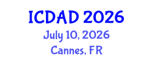 International Conference on Dementia and Alzheimer's Disease (ICDAD) July 10, 2026 - Cannes, France International Conference on Dementia and Alzheimer's Disease (ICDAD) July 10, 2026 - Cannes, France