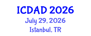 International Conference on Dementia and Alzheimer's Disease (ICDAD) July 29, 2026 - Istanbul, Turkey International Conference on Dementia and Alzheimer's Disease (ICDAD) July 29, 2026 - Istanbul, Turkey