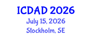 International Conference on Dementia and Alzheimer's Disease (ICDAD) July 15, 2026 - Stockholm, Sweden International Conference on Dementia and Alzheimer's Disease (ICDAD) July 15, 2026 - Stockholm, Sweden
