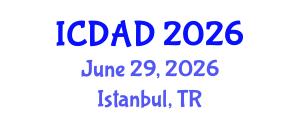 International Conference on Dementia and Alzheimer's Disease (ICDAD) June 29, 2026 - Istanbul, Turkey International Conference on Dementia and Alzheimer's Disease (ICDAD) June 29, 2026 - Istanbul, Turkey