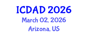 International Conference on Dementia and Alzheimer's Disease (ICDAD) March 02, 2026 - Arizona, United States International Conference on Dementia and Alzheimer's Disease (ICDAD) March 02, 2026 - Arizona, United States