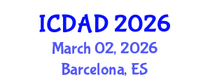 International Conference on Dementia and Alzheimer's Disease (ICDAD) March 02, 2026 - Barcelona, Spain International Conference on Dementia and Alzheimer's Disease (ICDAD) March 02, 2026 - Barcelona, Spain