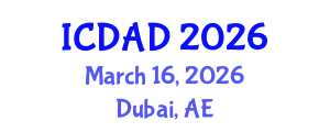 International Conference on Dementia and Alzheimer's Disease (ICDAD) March 16, 2026 - Dubai, United Arab Emirates International Conference on Dementia and Alzheimer's Disease (ICDAD) March 16, 2026 - Dubai, United Arab Emirates