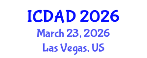 International Conference on Dementia and Alzheimer's Disease (ICDAD) March 23, 2026 - Las Vegas, United States International Conference on Dementia and Alzheimer's Disease (ICDAD) March 23, 2026 - Las Vegas, United States
