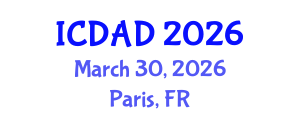 International Conference on Dementia and Alzheimer's Disease (ICDAD) March 30, 2026 - Paris, France International Conference on Dementia and Alzheimer's Disease (ICDAD) March 30, 2026 - Paris, France