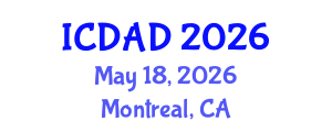 International Conference on Dementia and Alzheimer's Disease (ICDAD) May 18, 2026 - Montreal, Canada International Conference on Dementia and Alzheimer's Disease (ICDAD) May 18, 2026 - Montreal, Canada