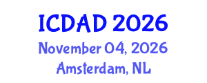 International Conference on Dementia and Alzheimer's Disease (ICDAD) November 04, 2026 - Amsterdam, Netherlands International Conference on Dementia and Alzheimer's Disease (ICDAD) November 04, 2026 - Amsterdam, Netherlands