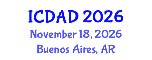 International Conference on Dementia and Alzheimer's Disease (ICDAD) November 18, 2026 - Buenos Aires, Argentina International Conference on Dementia and Alzheimer's Disease (ICDAD) November 18, 2026 - Buenos Aires, Argentina