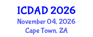 International Conference on Dementia and Alzheimer's Disease (ICDAD) November 04, 2026 - Cape Town, South Africa International Conference on Dementia and Alzheimer's Disease (ICDAD) November 04, 2026 - Cape Town, South Africa