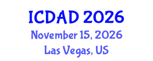 International Conference on Dementia and Alzheimer's Disease (ICDAD) November 15, 2026 - Las Vegas, United States International Conference on Dementia and Alzheimer's Disease (ICDAD) November 15, 2026 - Las Vegas, United States