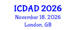 International Conference on Dementia and Alzheimer's Disease (ICDAD) November 18, 2026 - London, United Kingdom International Conference on Dementia and Alzheimer's Disease (ICDAD) November 18, 2026 - London, United Kingdom