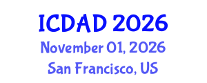 International Conference on Dementia and Alzheimer's Disease (ICDAD) November 01, 2026 - San Francisco, United States International Conference on Dementia and Alzheimer's Disease (ICDAD) November 01, 2026 - San Francisco, United States