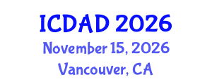 International Conference on Dementia and Alzheimer's Disease (ICDAD) November 15, 2026 - Vancouver, Canada International Conference on Dementia and Alzheimer's Disease (ICDAD) November 15, 2026 - Vancouver, Canada