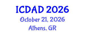 International Conference on Dementia and Alzheimer's Disease (ICDAD) October 21, 2026 - Athens, Greece International Conference on Dementia and Alzheimer's Disease (ICDAD) October 21, 2026 - Athens, Greece