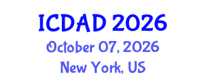 International Conference on Dementia and Alzheimer's Disease (ICDAD) October 07, 2026 - New York, United States International Conference on Dementia and Alzheimer's Disease (ICDAD) October 07, 2026 - New York, United States