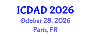 International Conference on Dementia and Alzheimer's Disease (ICDAD) October 28, 2026 - Paris, France International Conference on Dementia and Alzheimer's Disease (ICDAD) October 28, 2026 - Paris, France