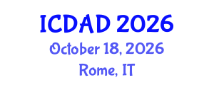 International Conference on Dementia and Alzheimer's Disease (ICDAD) October 18, 2026 - Rome, Italy International Conference on Dementia and Alzheimer's Disease (ICDAD) October 18, 2026 - Rome, Italy