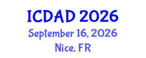 International Conference on Dementia and Alzheimer's Disease (ICDAD) September 16, 2026 - Nice, France International Conference on Dementia and Alzheimer's Disease (ICDAD) September 16, 2026 - Nice, France