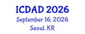 International Conference on Dementia and Alzheimer's Disease (ICDAD) September 16, 2026 - Seoul, Republic of Korea International Conference on Dementia and Alzheimer's Disease (ICDAD) September 16, 2026 - Seoul, Republic of Korea