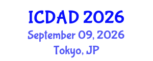 International Conference on Dementia and Alzheimer's Disease (ICDAD) September 09, 2026 - Tokyo, Japan International Conference on Dementia and Alzheimer's Disease (ICDAD) September 09, 2026 - Tokyo, Japan