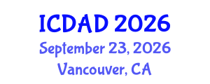International Conference on Dementia and Alzheimer's Disease (ICDAD) September 23, 2026 - Vancouver, Canada International Conference on Dementia and Alzheimer's Disease (ICDAD) September 23, 2026 - Vancouver, Canada