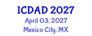 International Conference on Dementia and Alzheimer's Disease (ICDAD) April 03, 2027 - Mexico City, Mexico International Conference on Dementia and Alzheimer's Disease (ICDAD) April 03, 2027 - Mexico City, Mexico