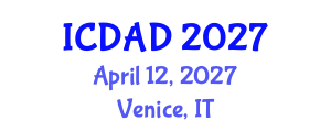 International Conference on Dementia and Alzheimer's Disease (ICDAD) April 12, 2027 - Venice, Italy International Conference on Dementia and Alzheimer's Disease (ICDAD) April 12, 2027 - Venice, Italy