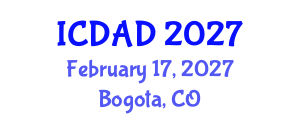 International Conference on Dementia and Alzheimer's Disease (ICDAD) February 17, 2027 - Bogota, Colombia International Conference on Dementia and Alzheimer's Disease (ICDAD) February 17, 2027 - Bogota, Colombia