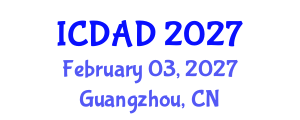 International Conference on Dementia and Alzheimer's Disease (ICDAD) February 03, 2027 - Guangzhou, China International Conference on Dementia and Alzheimer's Disease (ICDAD) February 03, 2027 - Guangzhou, China