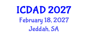International Conference on Dementia and Alzheimer's Disease (ICDAD) February 18, 2027 - Jeddah, Saudi Arabia International Conference on Dementia and Alzheimer's Disease (ICDAD) February 18, 2027 - Jeddah, Saudi Arabia