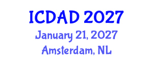 International Conference on Dementia and Alzheimer's Disease (ICDAD) January 21, 2027 - Amsterdam, Netherlands International Conference on Dementia and Alzheimer's Disease (ICDAD) January 21, 2027 - Amsterdam, Netherlands