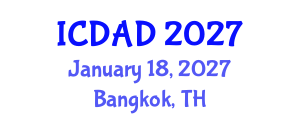 International Conference on Dementia and Alzheimer's Disease (ICDAD) January 18, 2027 - Bangkok, Thailand International Conference on Dementia and Alzheimer's Disease (ICDAD) January 18, 2027 - Bangkok, Thailand