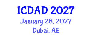 International Conference on Dementia and Alzheimer's Disease (ICDAD) January 28, 2027 - Dubai, United Arab Emirates International Conference on Dementia and Alzheimer's Disease (ICDAD) January 28, 2027 - Dubai, United Arab Emirates