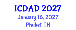 International Conference on Dementia and Alzheimer's Disease (ICDAD) January 16, 2027 - Phuket, Thailand International Conference on Dementia and Alzheimer's Disease (ICDAD) January 16, 2027 - Phuket, Thailand