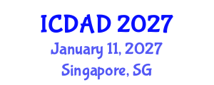 International Conference on Dementia and Alzheimer's Disease (ICDAD) January 11, 2027 - Singapore, Singapore International Conference on Dementia and Alzheimer's Disease (ICDAD) January 11, 2027 - Singapore, Singapore